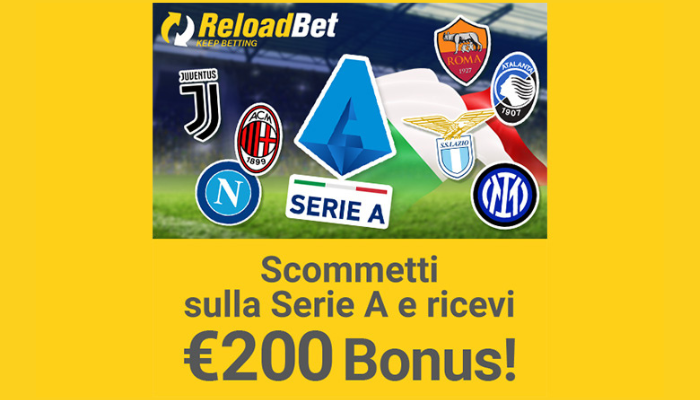 reloadbet bonus ricarica 200 euro serie a